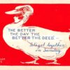 Fantasy Chantecler Series Duck "The Better The Day..." Antique Postcard V17129