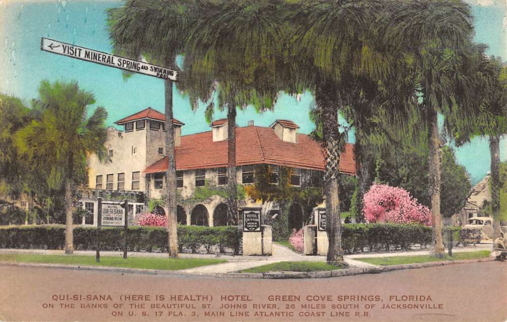 Green Cove Springs Florida Qui Si Sana Hotel Antique Postcard K70539 Mary L. Martin Ltd. Postcards