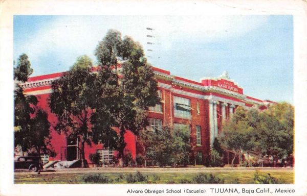 Tijuana Mexico Alvaro Obregon School Street View Antique Postcard K98024