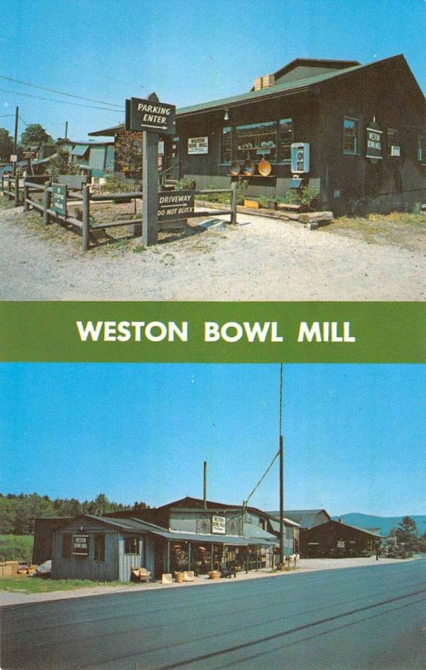 Weston Vermont Bowl Mill Multiview Vintage Postcard K98056
