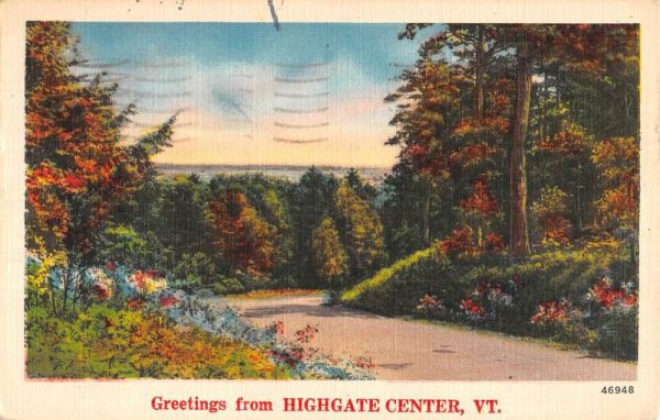 Highgate Center Vermont Scenic Street Scene Greeting Antique Postcard K98063