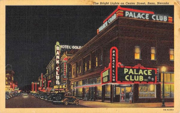 Reno Nevada Center Street Scene Light Signs Antique Postcard K98453