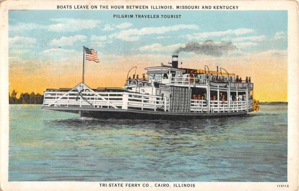 Cairo Illinois Tri State Ferry Pilgrim Traveler Tourist Antique Postcard K99982