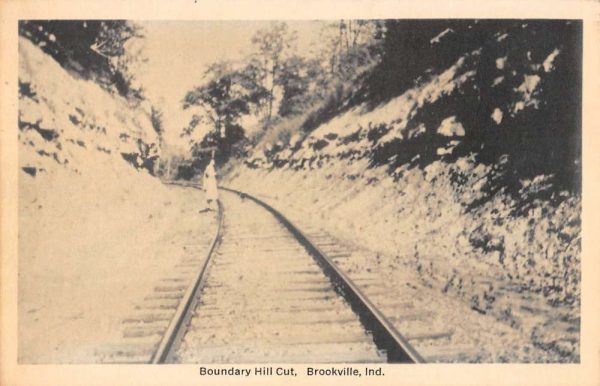 Brookville Indiana Boundary Hill Cut Railroad Antique Postcard K100128