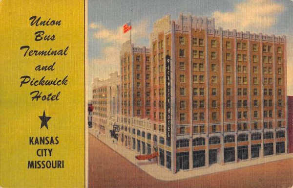 Kansas City Missouri Union Bus Terminal Pickwick Hotel Antique Postcard K100985