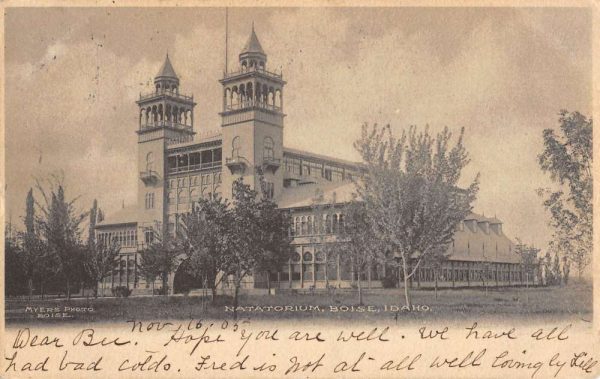 Boise Idaho Natatorium Street View Antique Postcard K102107