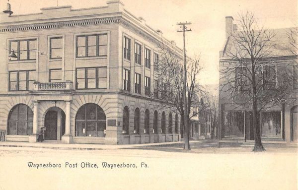 Waynesboro Pennsylvania Post Office Street View Antique Postcard K102315
