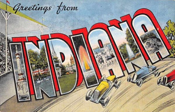 Indiana Greetings From race cars scenic views large letter antique pc Z49807
