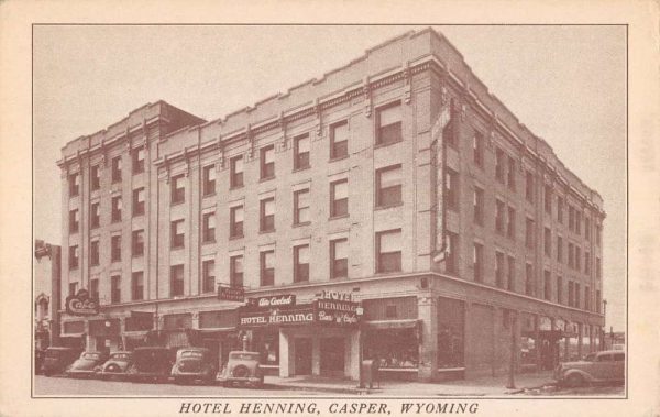Casper Wyoming Hotel Henning Street View Antique Postcard K102341