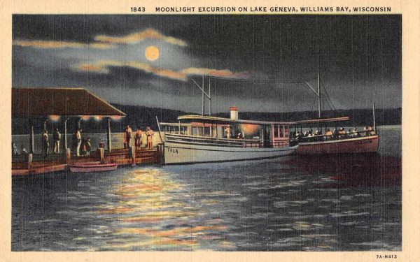 Williams Bay Wisconsin Lake Geneva Moonlight Excursion Antique Postcard J79196
