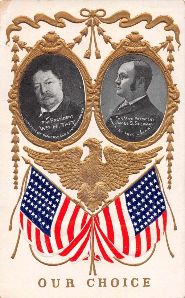 Presidental Election Taft Sherman Political Antique Postcard J79632