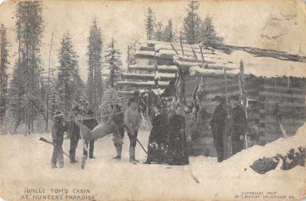 Hunter's Paradise Uncle Tom's Cabin Deer Hunting Antique Postcard J80320