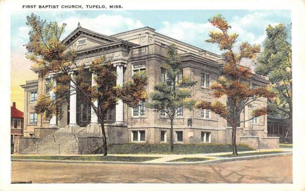 Tupelo Mississippi First Bapist Church Street View Antique Postcard K105588