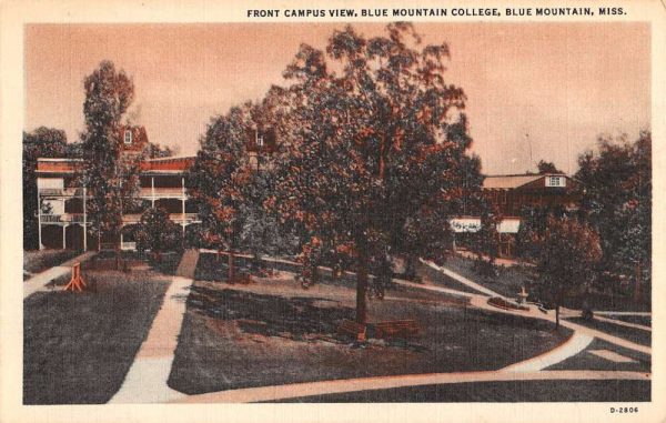 Blue Mountain Mississippi College Front Campus View Antique Postcard K105724