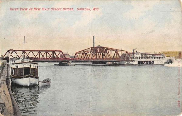 Oshkosh Wisconsin Main Street Bridge River View Antique Postcard K106426