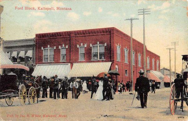 Kalispell Montana Ford Block Street View Antique Postcard K106761