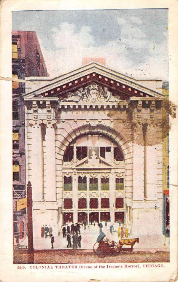 Chicago Illinois Colonial Theater Street View Antique Postcard K107274