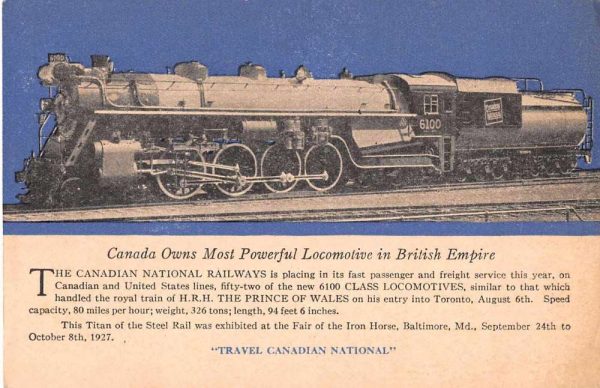 Canadian National Railways 6100 Class Locomotive train antique pc Z51034