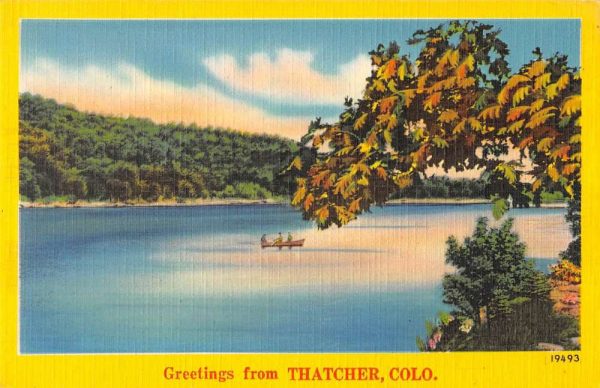 Thatcher Colorado Greetings From boaters on river linen antique pc Z51261
