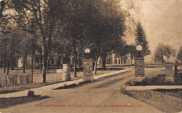 Chambersburg Pennsylvania Wilson College Main Entrance Vintage Postcard JE229418