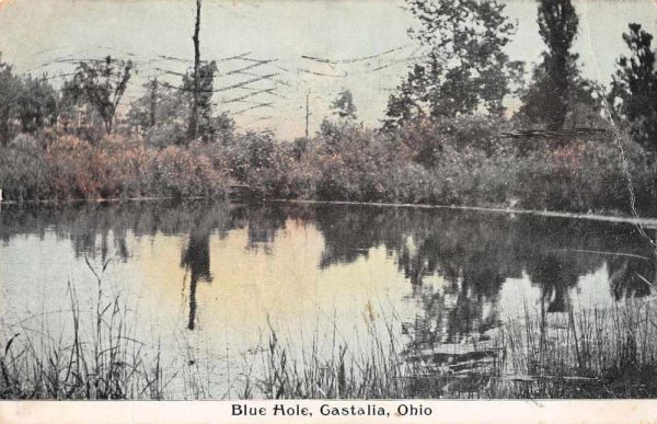 Gastalia Ohio Blue Hole Scenic View Vintage Postcard JF686557