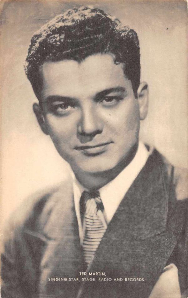Ted Martin "Singing Star Stage Radio and Records" Vintage Postcard JF686810