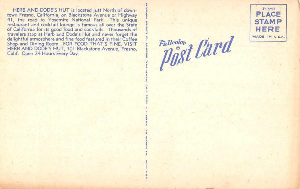 Fresno California Herb and Dode's Hut Restaurant Vintage Postcard JE229873 - Image 2