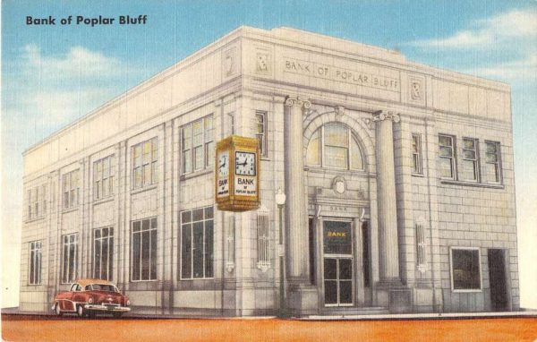Poplar Bluff Missouri view of Bank of Poplar Bluff linen antique pc ZD549752