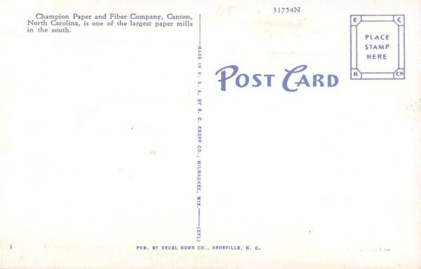 Canton North Carolina Champion Paper and Fiber Co Vintage Postcard JE359871 - Image 2