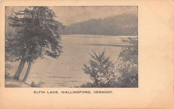 Wallingford Vermont Elfin Lake Scenic View Vintage Postcard JF360419