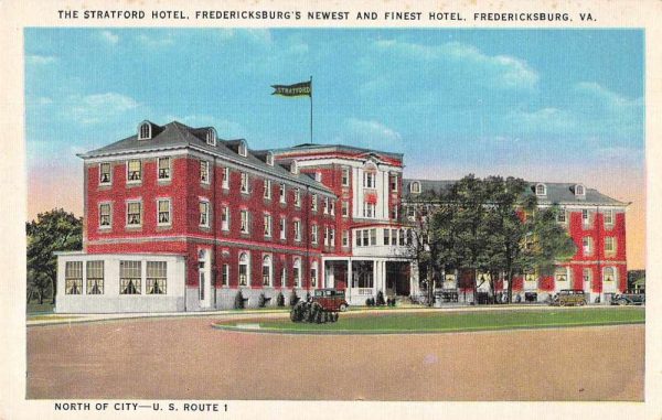 Fredericksburg Virginia Stratford Hotel Exterior Vintage Postcard JF685404
