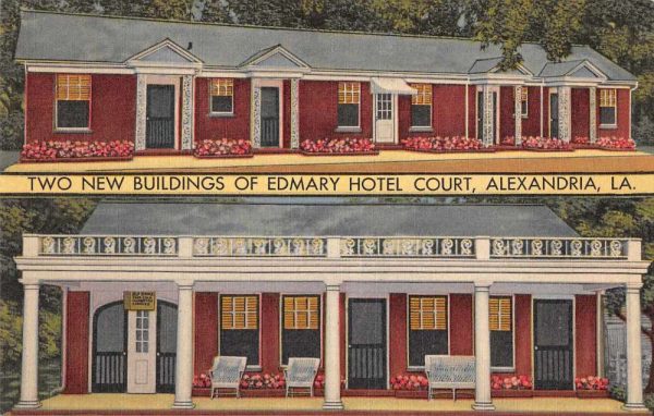 Alexandria Louisiana Edmary Hotel Court Exterior Vintage Postcard JF685700