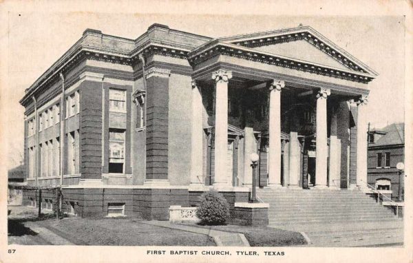 Tyler Texas First Baptist Church Vintage Postcard JF235315