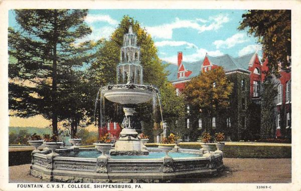 Shippensburg Pennsylvania Fountain CVST College Vintage Postcard JF235392