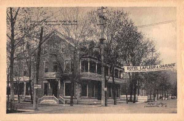 Louiseville Canada Hotel Lafleur and Garage Montreal Automobile PC JF235411