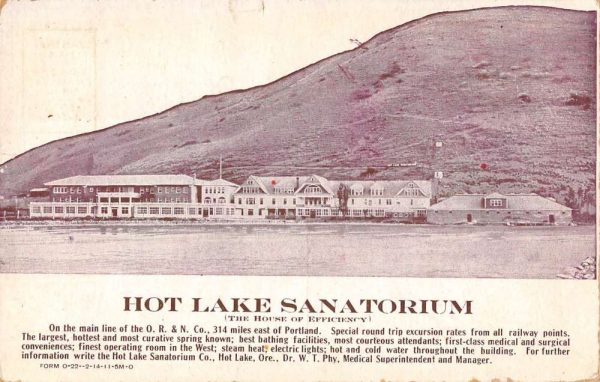 Hot Lake Oregon "House of Efficiency" Hot Lake Sanatorium antique pc ZC548606