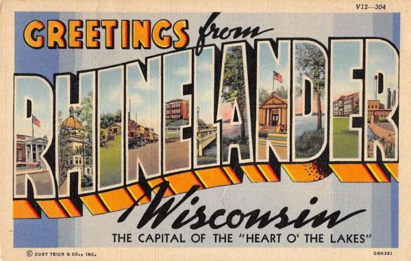Rhinelander Wisconsin Greetings From large letter linen antique pc ZC548774