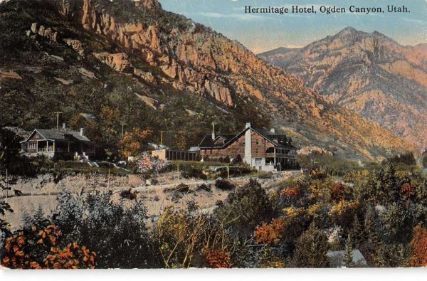 Ogden Canyon Utah panoramic view Hermitage Hotel antique pc ZE686095