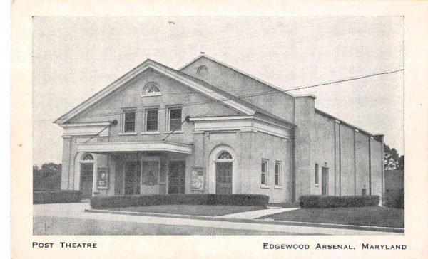 Edgewood Maryland post theatre Edgewood Arsenal antique pc ZE686499