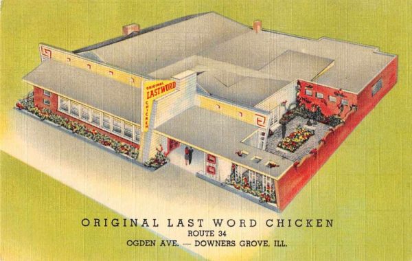 Downers Grove Illinois Original Last Word Chicken Vintage Postcard JJ649579