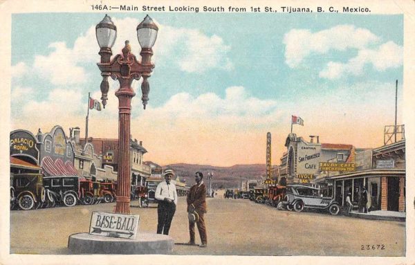 Tijuana Mexico Main Street Baseball Sign Vintage Postcard AA567