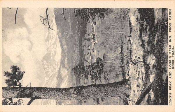 Longs Peak Colorado Long's Peak Inn from Cabin Rock Trail antique pc BB609