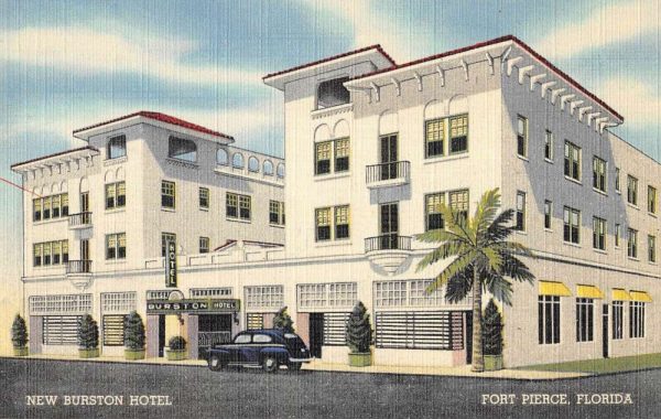 Ft Pierce Florida street scene New Burston Hotel linen antique pc BB731