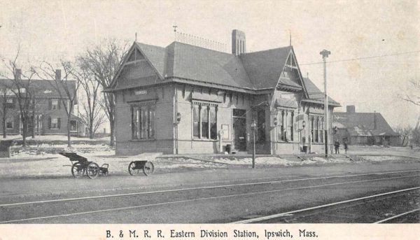 Ipswich Massachusetts B and M Railroad Station Eastern Division Postcard AA906