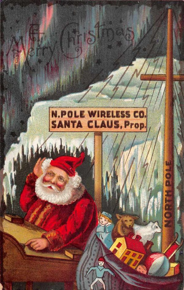 Christmas Greetings Santa Claus North Pole Wireless Station Radio PC AA1904
