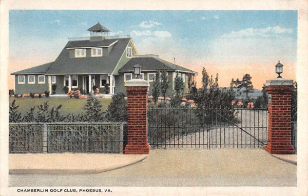 Phoebus Virginia Chamberlin Golf Club Exterior Vintage Postcard KK137