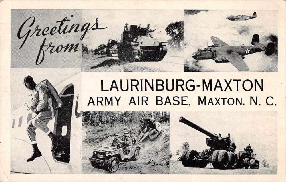 Maxton North Carolina Greetings From LaurinburgMaxton Army Air Base pc