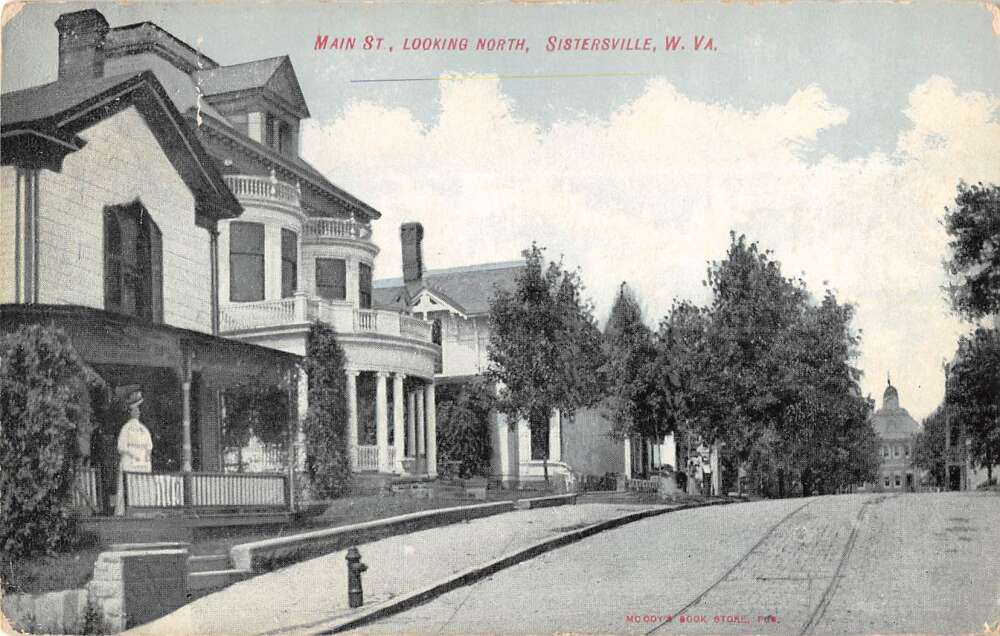 Sistersville West Virginia Main Street looking North vintage pc DD5757
