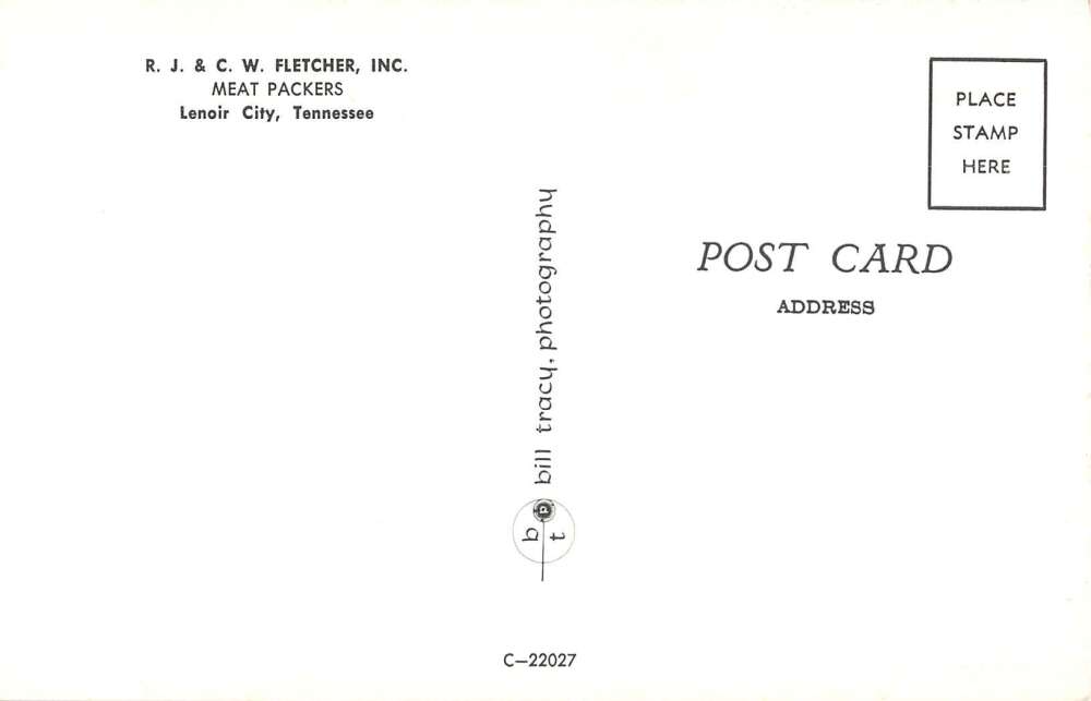 Lenoir City Tennessee RJ and CW Fletcher Inc Meat Packers Postcard AA29208 - Image 2