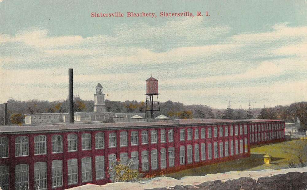 Slatersville Rhode Island Slatersville Bleachery Factory Postcard
